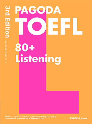 PAGODA TOEFL 80+ Listening 3rd Edition