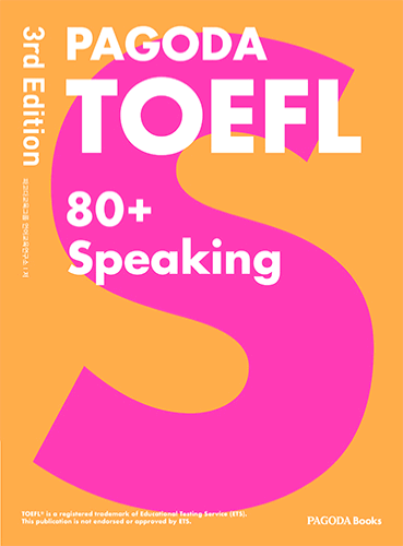 PAGODA TOEFL 80+ Speaking 3rd Edition