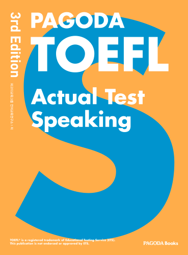 [E-BOOK] PAGODA TOEFL Actual Test Speaking 3rd Edition